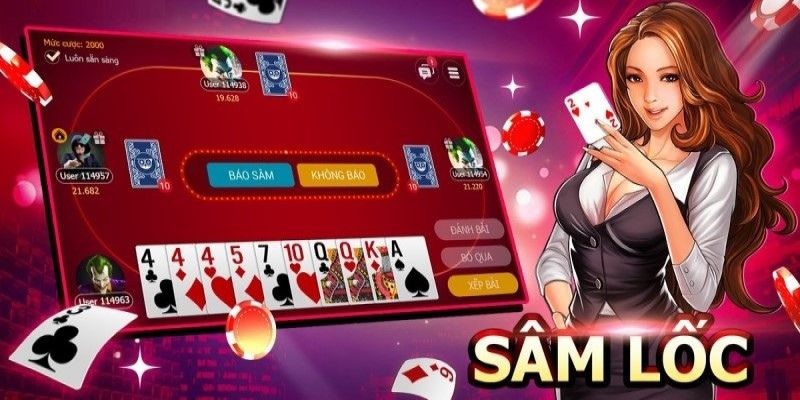 Cách chơi game bài sâm lốc - vin777 dễ hiểu